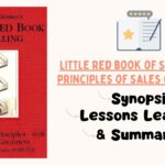 Little red book of selling 12.5 principles of sales greatness