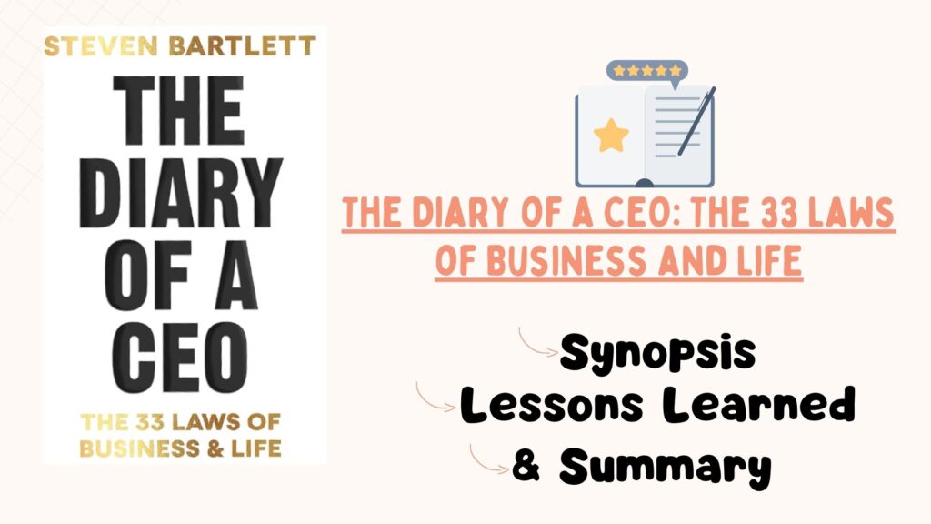 The Diary of a CEO - The 33 Laws of Business and Life