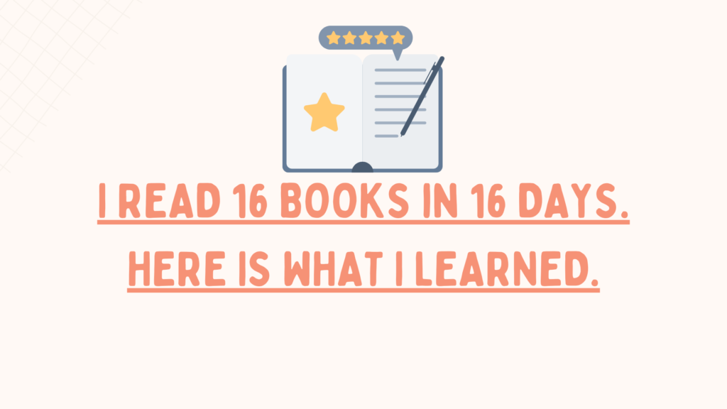 i read 16 books in 16 days